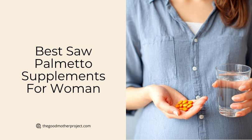 best saw palmetto supplements for woman