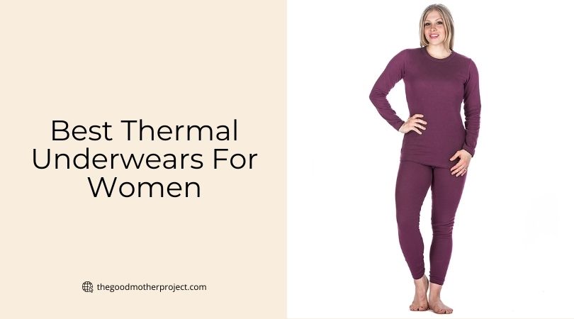 best thermal underwears for women