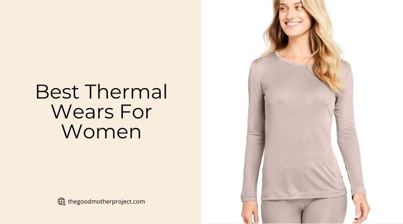 best thermal wears for women