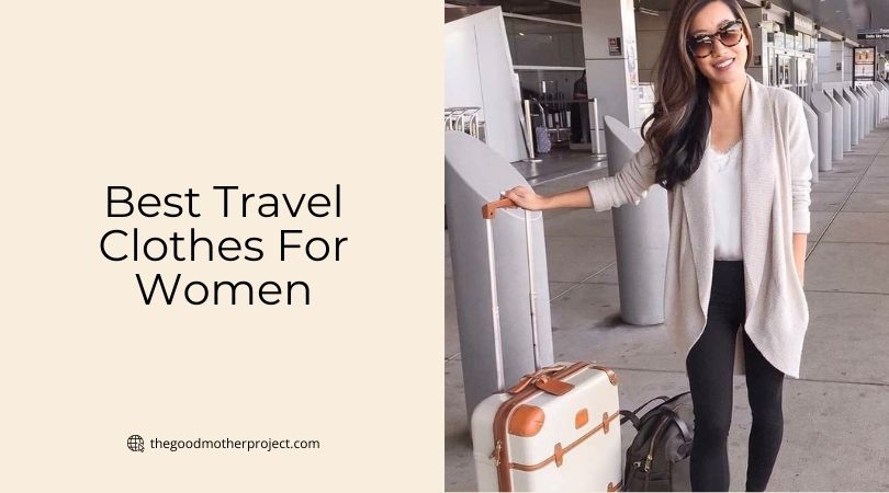 best travel clothes for women