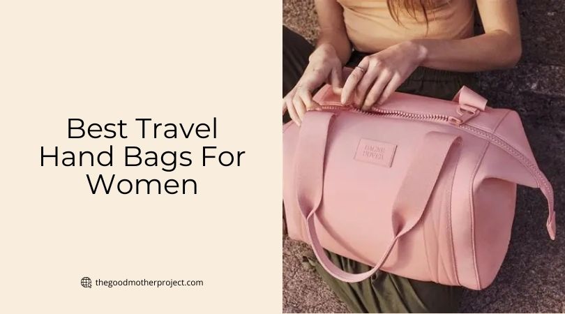 best travel hand bags for women