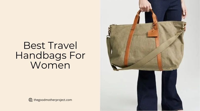 best travel handbags for women