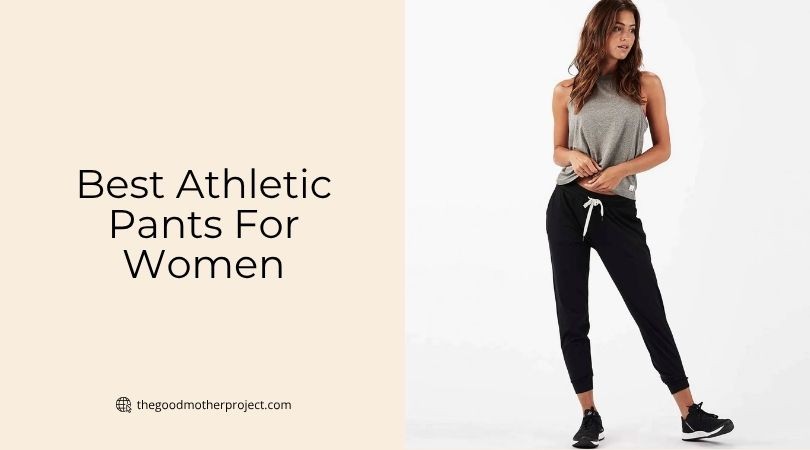 best athletic pants for women