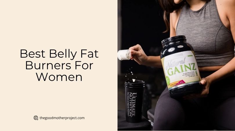 best belly fat burners for women