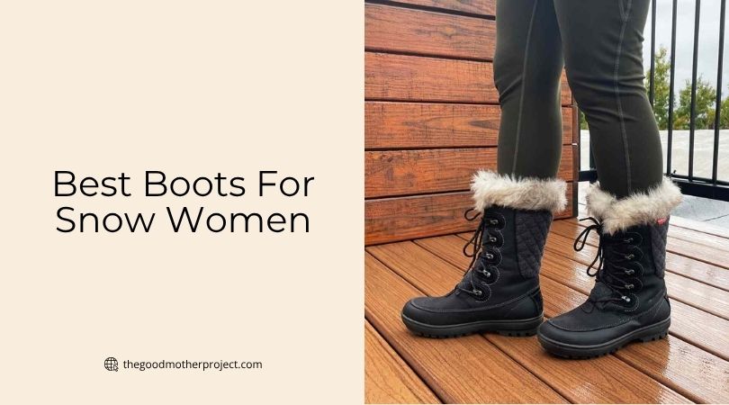 best boots for snow women
