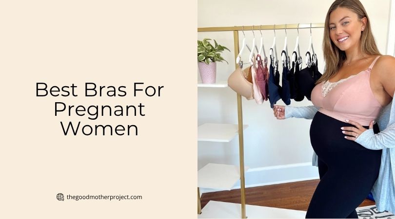 best bras for pregnant women