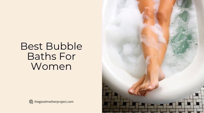 best bubble baths for women