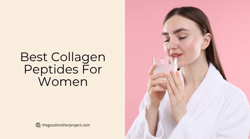 best collagen peptides for women