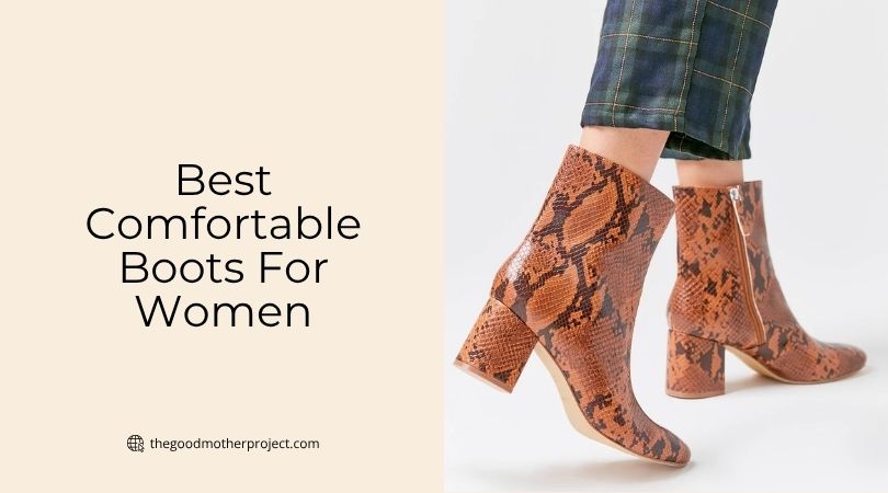 best comfortable boots for women