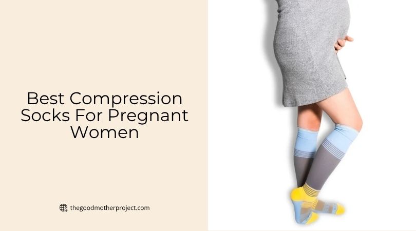 best compression socks for pregnant women