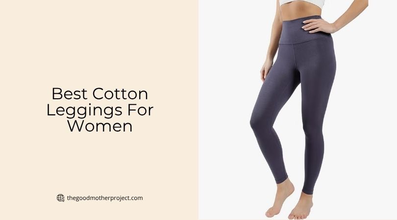 best cotton leggings for women