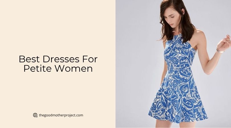 best dresses for petite women