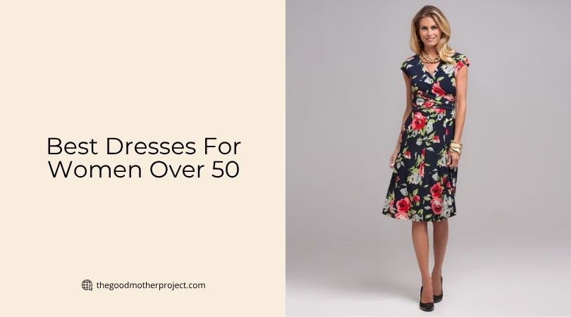 best dresses for women over 50