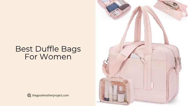 best duffle bags for women