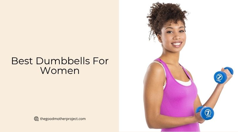 best dumbbells for women