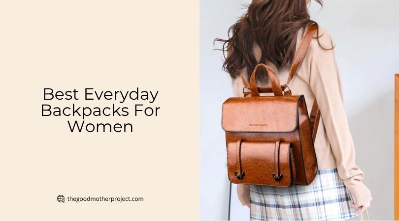 best everyday backpacks for women