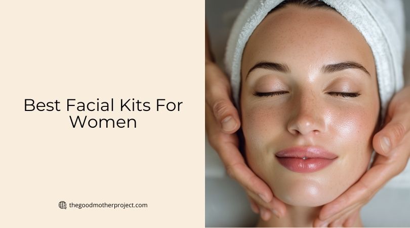 best facial kits for women