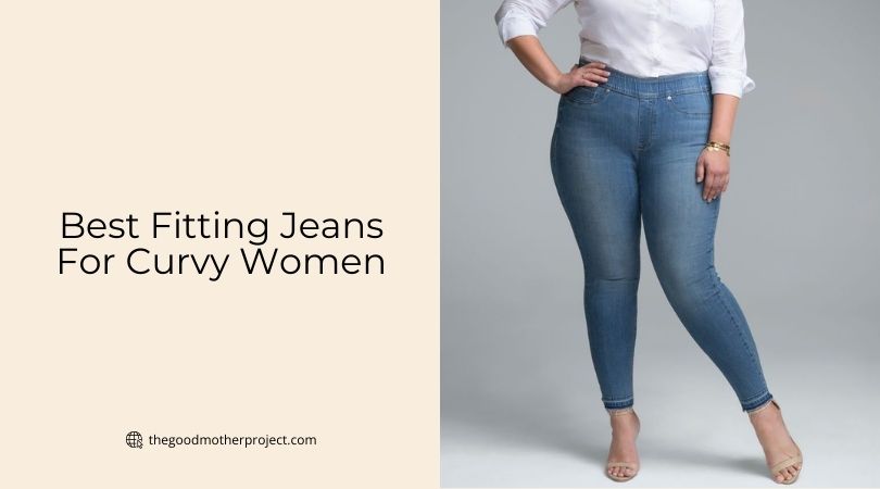 best fitting jeans for curvy women