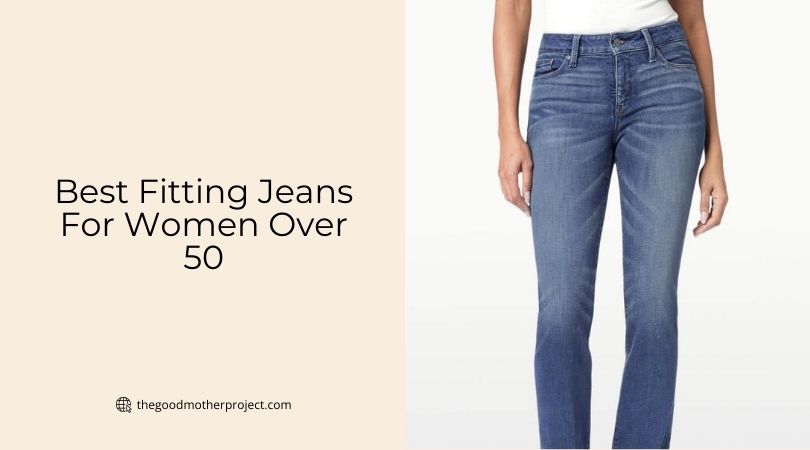 best fitting jeans for women over 50