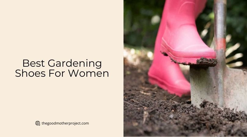 best gardening shoes for women