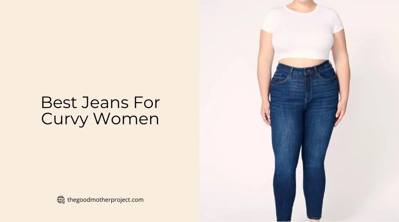best jeans for curvy women