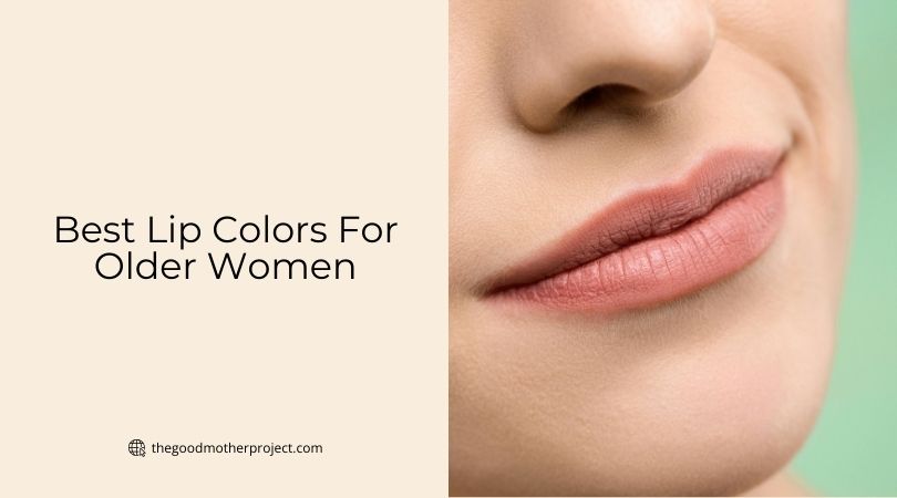 best lip colors for older women