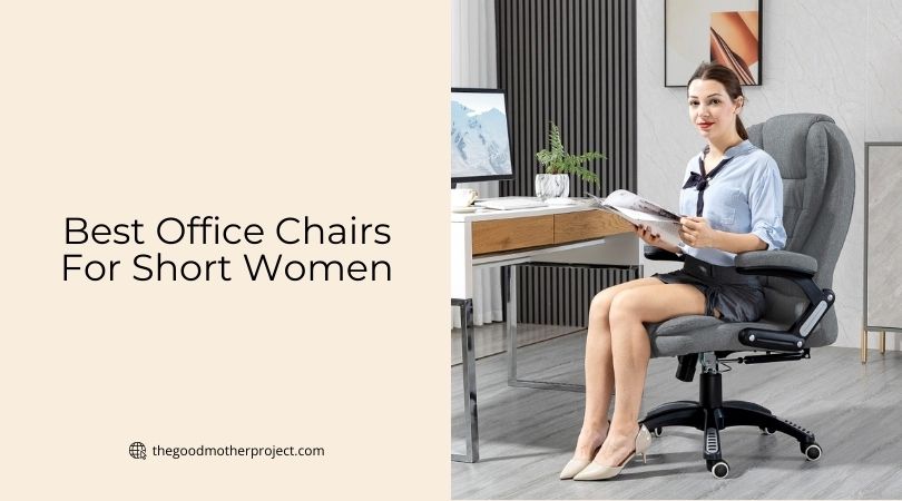 best office chairs for short women