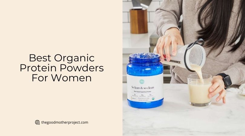 best organic protein powders for women