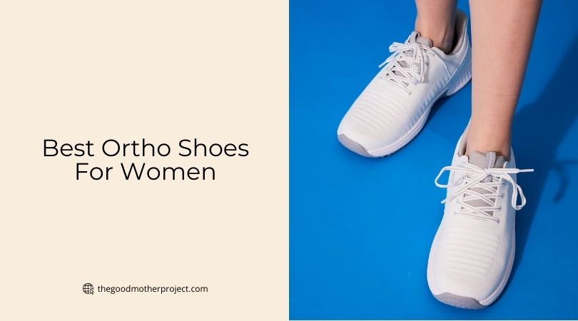 best ortho shoes for women