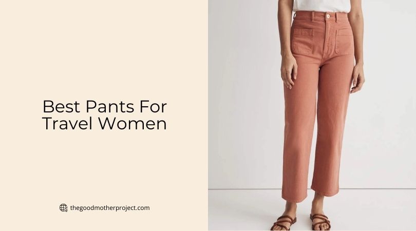 best pants for travel women