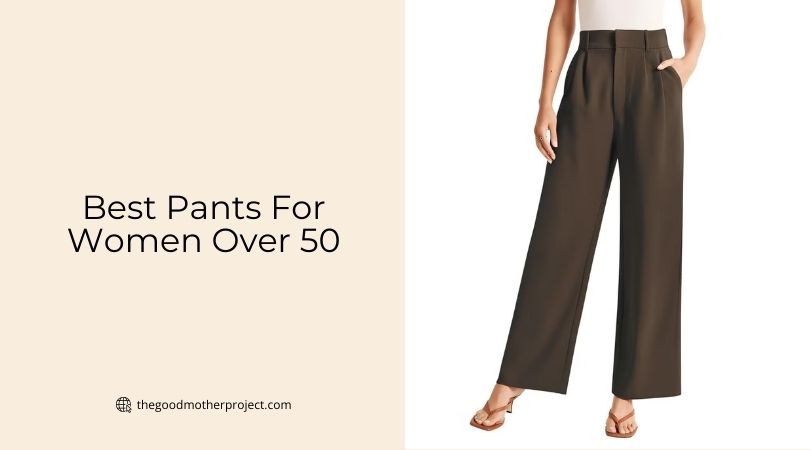 best pants for women over 50