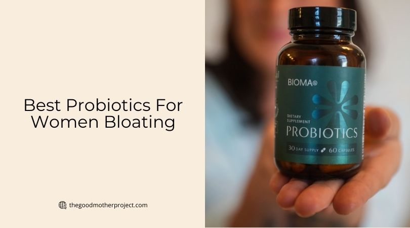best probiotics for women bloating