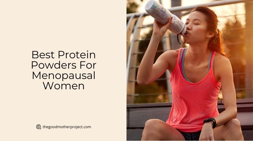 best protein powders for menopausal women