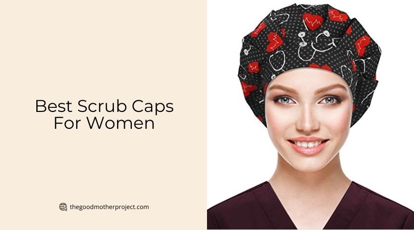 best scrub caps for women