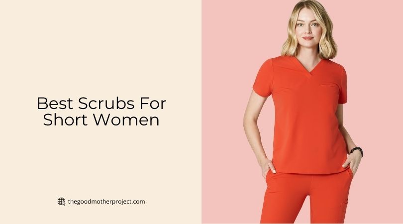 best scrubs for short women