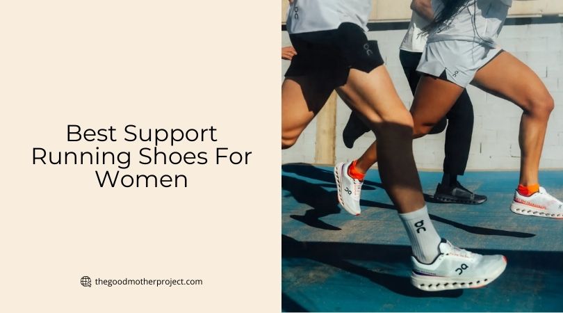best support running shoes for women