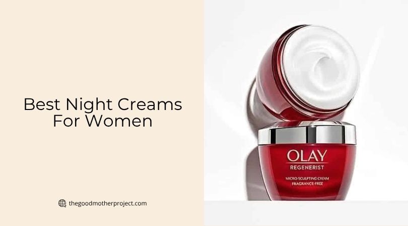 best night creams for women