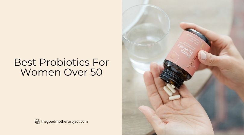 best probiotics for women over 50