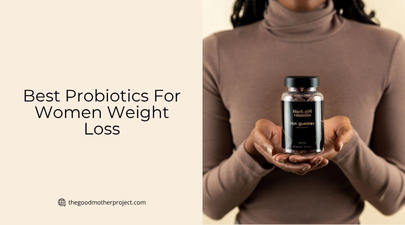 best probiotics for women weight loss