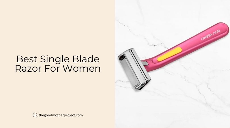 best single blade razor for women