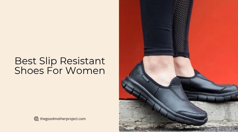 best slip resistant shoes for women