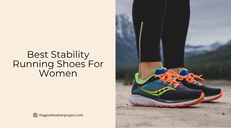 best stability running shoes for women
