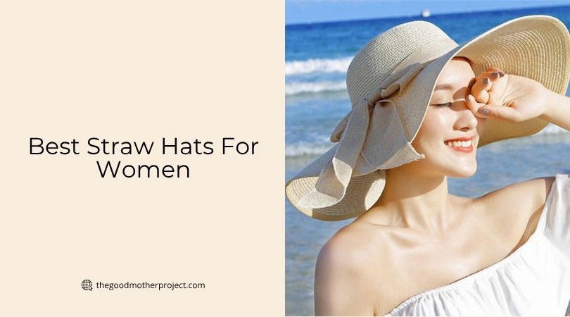 best straw hats for women