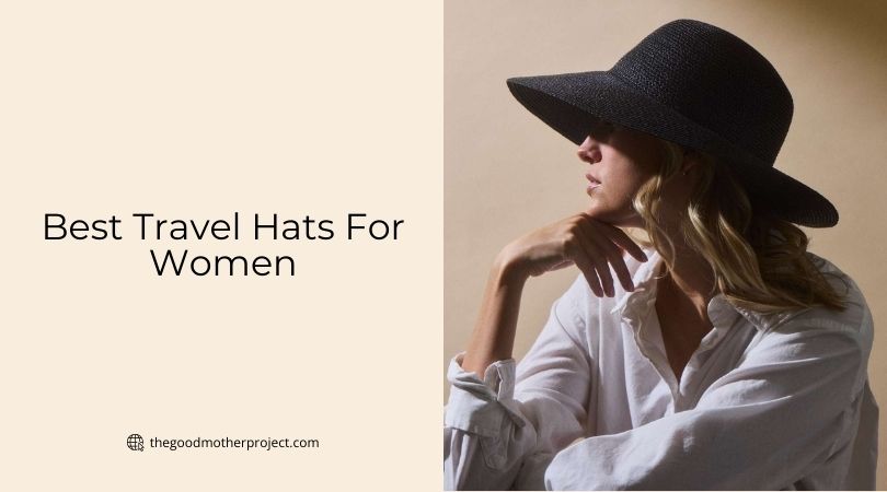 best travel hats for women