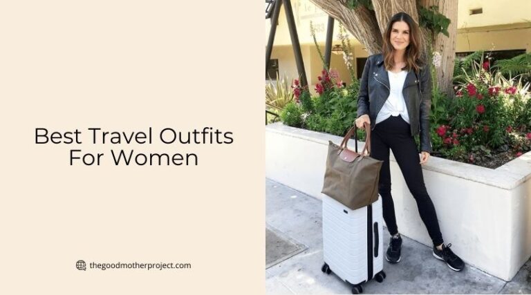 10 Best Travel Outfits For Women – 2026 - The Good Mother Project