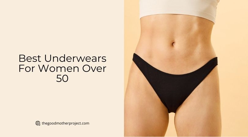 best underwears for women over 50