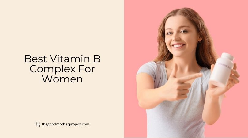 best vitamin b complex for women