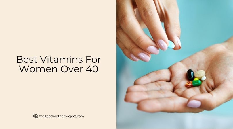 best vitamins for women over 40