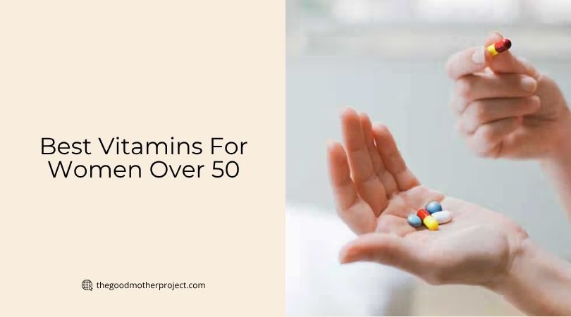best vitamins for women over 50