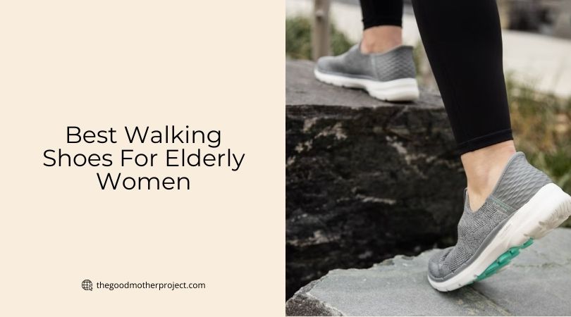 best walking shoes for elderly women